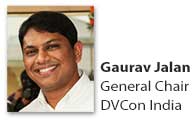 Gaurav Jalan, General Chair, DVCon India 2016